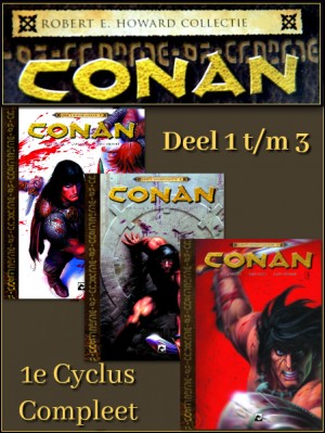 Conan (Heroic Fantasy Collection) - 1 t/m 3 (1e cyclus compleet)