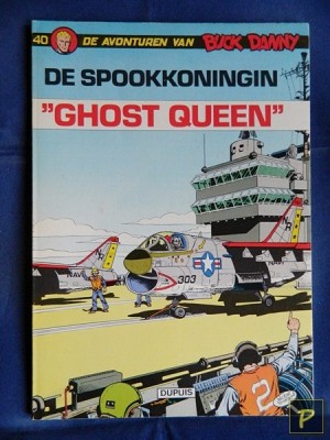 Buck Danny 40 - De spookkoningin 'Ghost Queen' (1e druk)