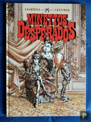 Minettos Desperados 01 (1e druk, HC)