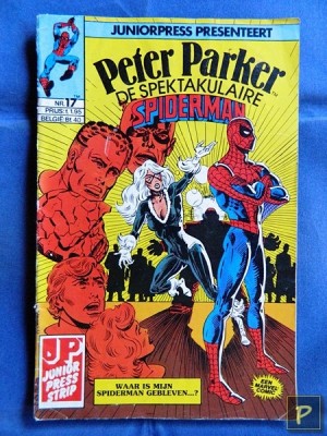 Peter Parker, De Spektakulaire Spiderman (Nr. 017) - Waar is mijn Spiderman gebleven...?