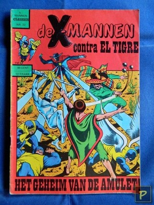 X-mannen Classics 22 - De X-mannen contra El Tigre: Het geheim van de amulet!