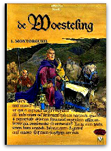 De Woesteling 01 - Montorgueil (1e druk, HC)