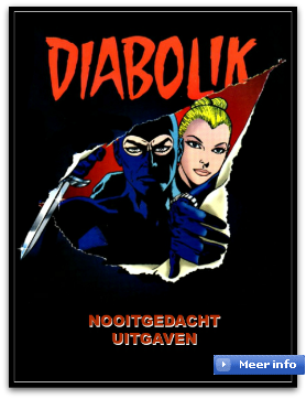 Diabolik, Nooitgedacht uitgaven