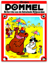 Dommel 4 - De corrida van de gehelmde nijlpaarden (1e druk)