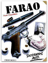 Farao 05 - Dossiers Anti (1e druk)