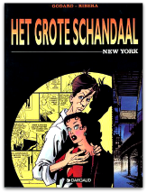 Het grote schandaal 01 - New York (1e druk)