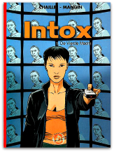 Intox 01 - De vierde macht (1e druk, HC)