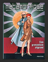 Metamorfose, Prestige uitgaven