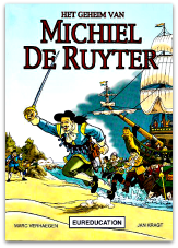 Michiel de Ruyter - Het geheim van Michiel de Ruyter (1e druk)