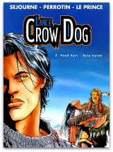 Lance Crow Dog 02 - Rood hart - Gele haren (1e druk, SC)