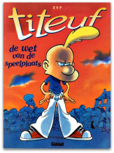 Titeuf 08 - De wet van de speelplaats (1e druk)