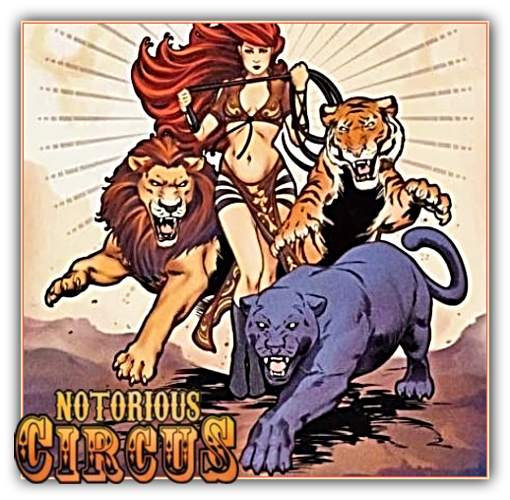 Notorious Circus
