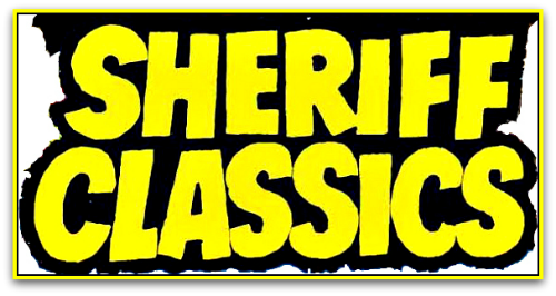 Sheriff Classics