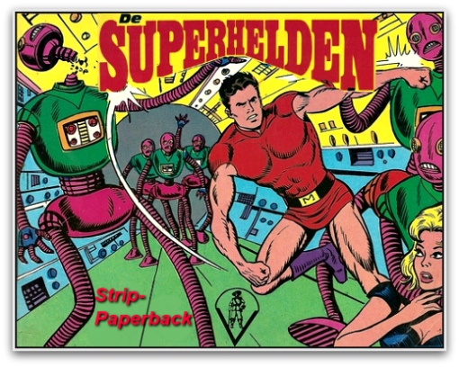 De Superhelden - Strip-Paperback