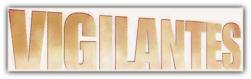 Vigilantes