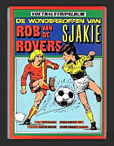 Voetbalstripalbum-Wondersloffen-van Sjakie-Rob-van-de-Rovers