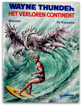 Wayne Thunder 01 - Het verloren continent (1e druk)