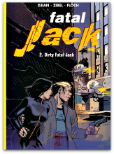 Fatal Jack 02 - Dirty Fatal Jack (1e druk, SC)
