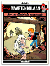 Maarten Milaan 03 - Adeline of het einde van de nacht (1e druk, Lombard)