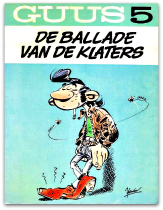 Guus 05 - De ballade van de klaters (1e druk)