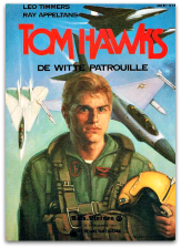 Tom Hawks 01 - De witte patrouille (1e druk)