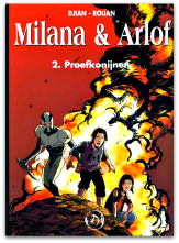 Milana en Arlof 02 - Proefkonijnen (1e druk, HC)