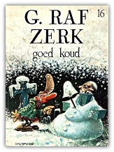 G. Raf Zerk 16 - Goed koud (1e druk)
