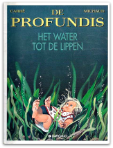 De Profundis 01 - Het water tot de lippen (1e druk)