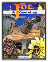 Foc 01 - De genadelozen (1e druk, HC)