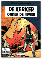 De Timoers 09- De kerker onder de rivier (2e druk)