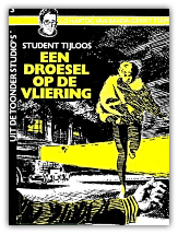 Uit de Toonder studio's 03 - Student Tijloos: Een droesel op de vliering (1e druk)