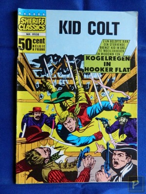Sheriff Classics 9108 - Kid Colt: Kogelregen in Hooker Flat