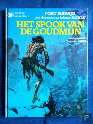 Blueberry 12 - Het spook van de goudmijn (1e druk, HC)