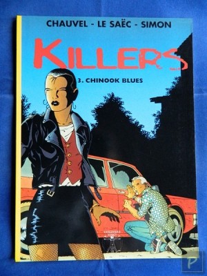 Killers 03 - Chinook Blues (1e druk, SC)