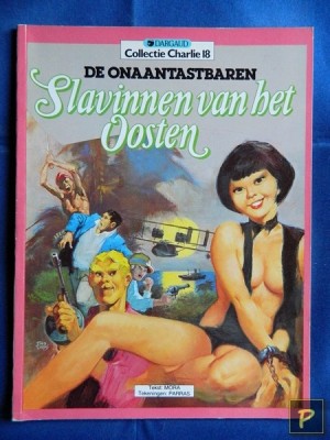 Collectie Charlie 18 - De onaantastbaren 03: Slavinnen van het oosten