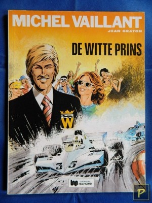 Michel Vaillant 30 - De witte prins (1e druk, Helmond)