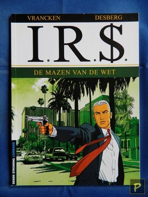 I.R.S. 01 - De mazen van de wet (1e druk)