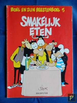 Roel en zijn beestenboel 05 - Smakelijk eten (1e druk)