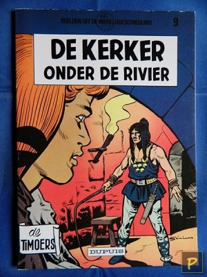 De Timoers 09- De kerker onder de rivier (2e druk)