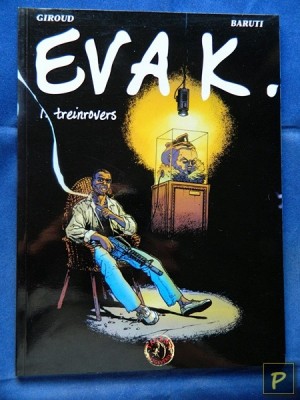 Eva K. 01 - Treinrovers (1e druk, SC)