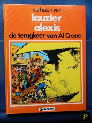 Auteur Reeks 05 - De terugkeer van Al Crane (Lauzier / Alexis)