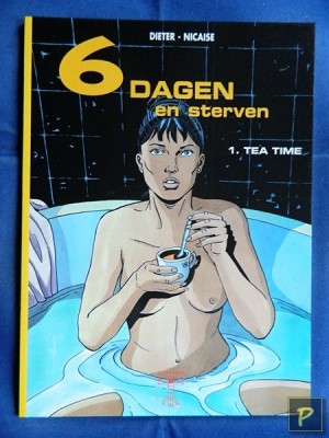 6 dagen en sterven 01 - Tea Time (1e druk, SC)