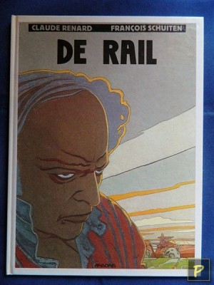 Arboris luxereeks  03: De rail (2e druk, HC)