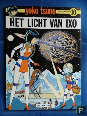 Yoko Tsuno 10 - Het licht van Ixo (1e druk)