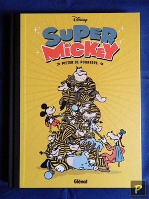 Mickey Mouse door... 06 -  Super Mickey (1e druk, HC)