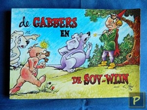 De Gabbers  01 - De Gabbers en de Sov-wijn (1e druk)