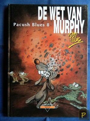 Pacush Blues 08 - De wet van Murphy (1e druk, HC)