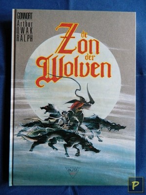 De zon der wolven 1 - De zon der wolven (1e druk, HC)