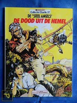 Collectie Charlie 37 - De  Steel Angels 02: De dood uit de hemel