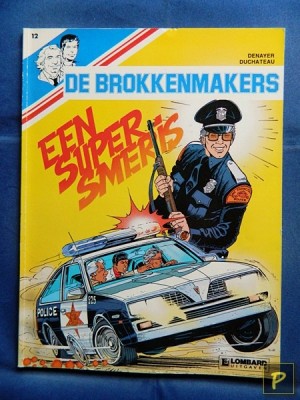 De Brokkenmakers 12 - Een supersmeris (1e druk)